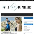 Participer au jeu concours gratuit organis par Le Bleu du Miroir