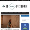 Participer au jeu concours gratuit organis par Le Bleu du Miroir